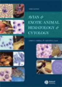 Campbell T. W. - Avian and Exotic Animal Hematology and Cytology, 3rd edition