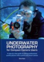 Underwater Photography for Compact Camera Users