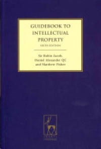 Robin Jacob - Guidebook to Intellectual Property