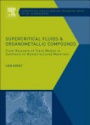 Supercritical Fluids and Organometallic Compounds,1