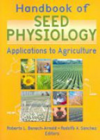 Arnold R. - Handbook of Seed Physiology