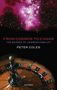 Coles, Peter - From Cosmos to Chaos
