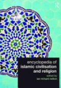 Encyclopedia of Islamic Civilisation and Religion