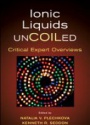 Ionic Liquids UnCOILed: Critical Expert Overviews