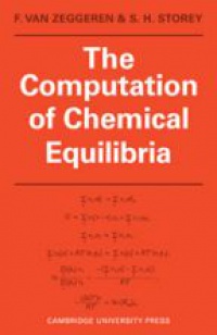 van Zeggeren - The Computation of Chemical Equilibria