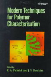 Pethrick A. R. - Modern Techniques for Polymer Characterisation