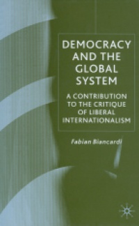 Fabian Biancardi - Democracy and the Global System