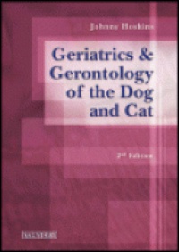 Hoskins J. D. - Geriatrics and Gerentology of the Dog and Cat