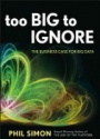 Too Big to Ignore: The Business Case for Big Data
