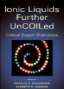 Ionic Liquids further UnCOILed: Critical Expert Overviews