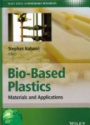 Bio-Based Plastics