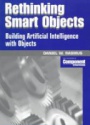 Rethinking Smart Objects