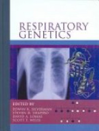 Edwin Silverman,Scott Weiss,Steven Shapiro,David Lomas - Respiratory Genetics