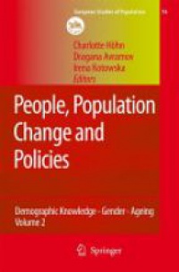Hohn Ch. - People, Population Change and Policies: Demographic Knowledge - Gender - Ageing