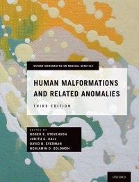 Stevenson, Roger E.; Hall, Judith G.; Everman, David B.; Solomon, Benjamin D. - Human Malformations and Related Anomalies 