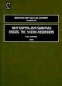 Why Capitalism Survives Crises: The Shock Absorbers