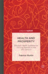 Fabrice Murtin - Health and Prosperity