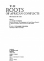 The Roots of African Conflicts: The Cuases and Cost