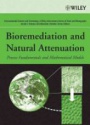Bioremediation and Natural Attenuation