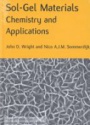 Sol - Gel Materials: Chemistry and Applications