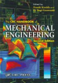Kreith F. - CRC Handbook of Mechanical Engineering, 2nd ed.