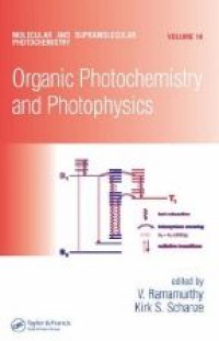 Ramamurthy V. - Organic Photochemistry and Photophysics