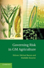 Governing Risk in GM Agriculture