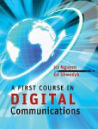 Ha H. Nguyen,Ed Shwedyk - A First Course in Digital Communications