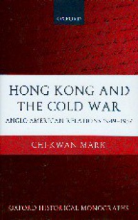 Mark Chi- KW - Hong Kong & Cold War