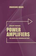 Envelope Tracking Power Amplifiers for Wireless Communications