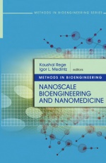 Methods in Bioengineering: Nanoscale Bioengineering and Nanomedicine