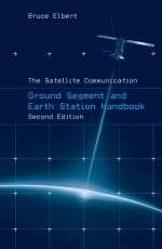 The Satellite Communication Ground Segment and Earth Station Handbook, 2nd Edition