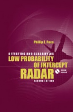 Detecting and Classifying Low Probability of Intercept Radar, 2nd Edition