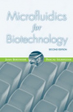 Microfluidics for Biotechnology, 2nd Edition