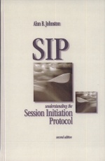SIP:Understanding the Session Initiation Protocol
