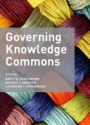 Governing Knowledge Commons 