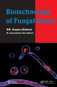 GUPTA - Biotechnology of Fungal Genes