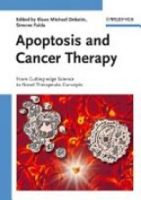 Debatin K. - Apoptosis and Cancer therapy: From Cutting-edge Science to Novel Therapeutic Concepts , 2 Vol. Set