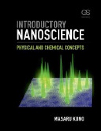 Kuno - Introductory Nanoscience: Physical and Chemical Concepts