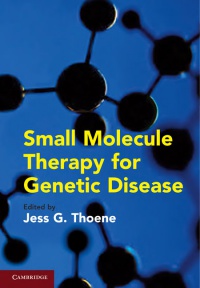 Thoene J. - Small Molecule Therapy for Genetic Disease