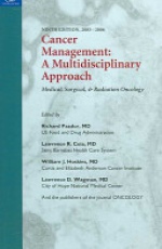 Cancer Management: A Multidisciplinary Approach: Medical, Surgical, & Radiation Oncology