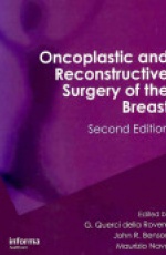 Oncoplastic and Reconstructive Surgery of the Breast, Second Edition