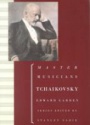 Master Musicians: Tchaikovsky