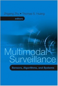 Zhu Z. - Multimodal Surveillance: Sensors, Algorithms, and Systems