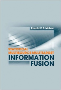 Mahler R. - Statistical Multisource-Multitarget Information Fusion