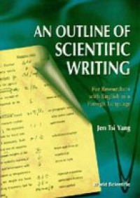 Yang J.T. - An Outline of Scientific Writing
