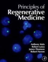 Atala A. - Principles of Regenerative Medicine