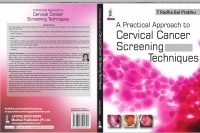 T Radha Bai Prabhu - A Practical Approach to Cervical Cancer Screening Techniques