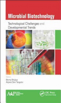 Bhima Bhukya,Anjana Devi Tangutur - Microbial Biotechnology: Technological Challenges and Developmental Trends