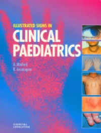 Minford A. - Illustrated Signs in Clinical Paediatrics